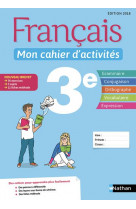 Francais - mon cahier d'activites 3e - eleve - 2018
