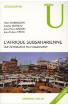 L-afrique subsaharienne - une geographie du changement