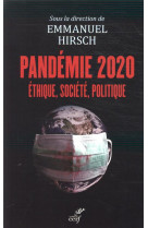 Pandemie 2020 - ethique, societe, politique