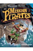 Voyage dans le temps t11- mission pirates