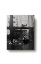Paul mccartney - paroles et souvenirs de 1956 a aujourd'hui
