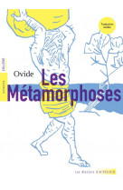 Les metamorphoses