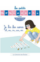 Les petits montessori  je lis les sons ch, ou, in, an, on