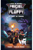 Frigiel et fluffy - tome 3 la foret de varogg - vol03