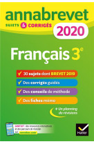 Annales du brevet annabrevet 2020 francais 3e - 26 sujets corriges (questions, dictee, redaction)