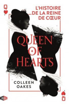 Queen of hearts - tome 1 de la serie queen of hearts