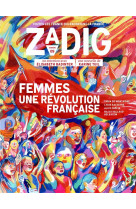 Zadig n 9 - femmes, une revolution francaise