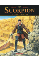 Le scorpion - tome 13 - tamose l egyptien
