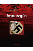 Immerges - tome 02 - oskar kusch