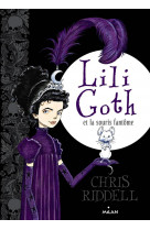 Lili goth, tome 01 - lili goth et la souris fantome