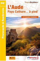 L'aude pays cathare a pied - ref. d011