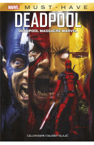 Deadpool massacre marvel