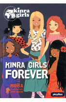 Kinra girls - kinra girls forever - tome 26