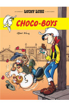 Lucky luke - choco boys - choco-boys