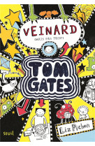 Tom gates - tome 7 - veinard (mais pas trop) - tom gates, tome 7