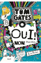 Tom gates - tome 8 - oui ! non (peut-etre ) - tom gates, tome 8
