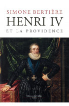 Henri iv et la providence