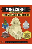 Minecraft - le guide du builder - merveilles du monde