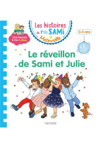 Les histoires de p-tit sami maternelle (3-5 ans) : le reveillon de sami et julie