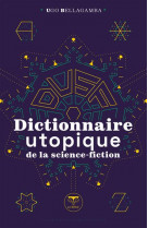 Dictionnaire utopique de la science-fiction - illustrations, noir et blanc
