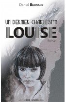 Un dernier charleston, louise