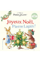 Le monde de pierre lapin - joyeux noel, pierre lapin ! - livre pop-up