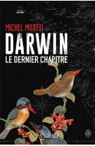 Darwin - le dernier chapitre