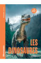 Les dinosaures - mille et un docs - inclus : un poster recto verso !