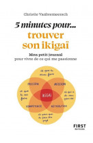 Petit livre - 5 minutes... pour trouver son ikigai