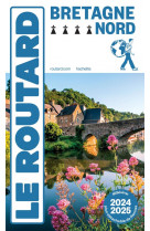 Guide du routard bretagne nord 2024/25