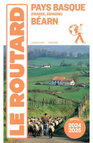 Guide du routard pays basque, bearn 2024/25
