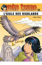 Yoko tsuno - tome 31 - l-aigle des highlands