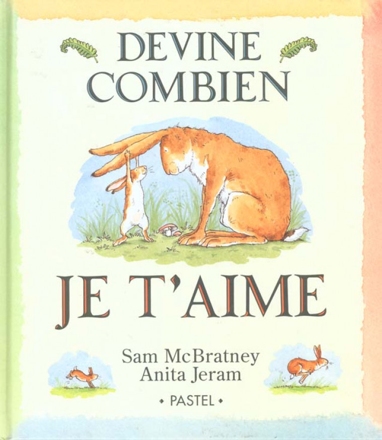 DEVINE COMBIEN JE T'AIME - JERAM/MCBRATNEY - EDL