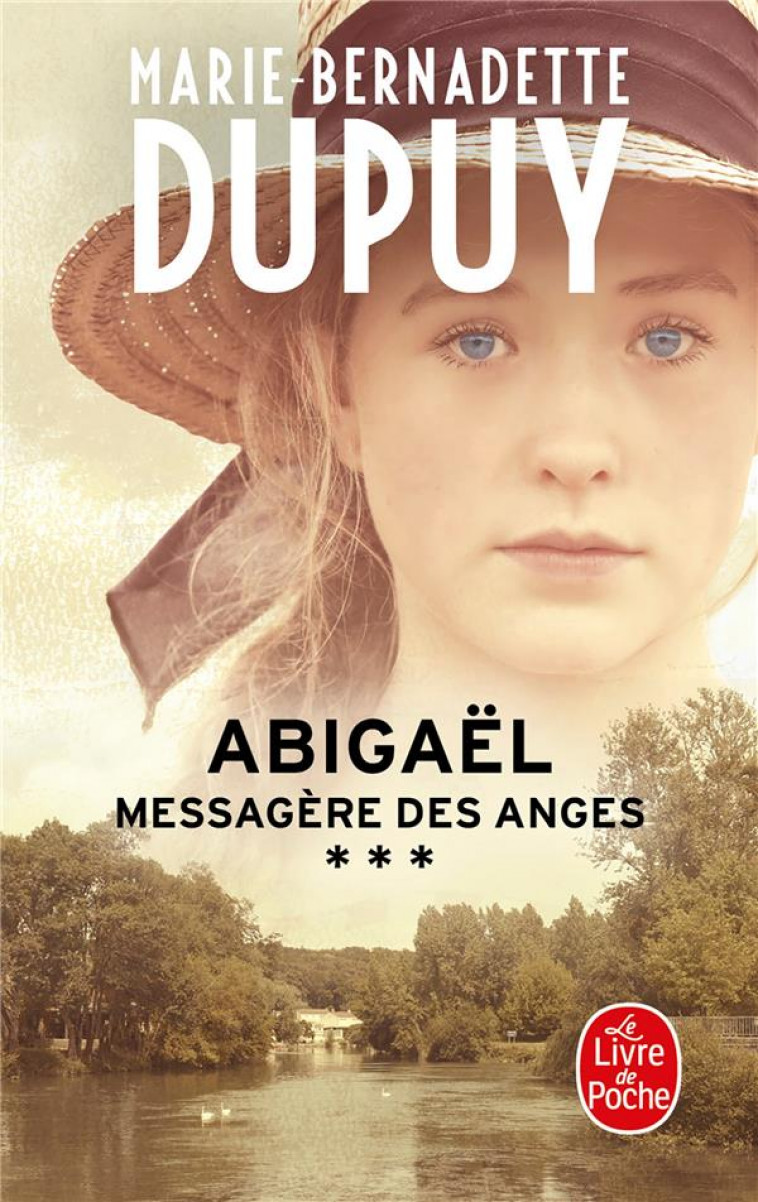 ABIGAEL, MESSAGERE DES ANGES (ABIGAEL SAISON 1, TOME 3) - DUPUY M-B. - NC