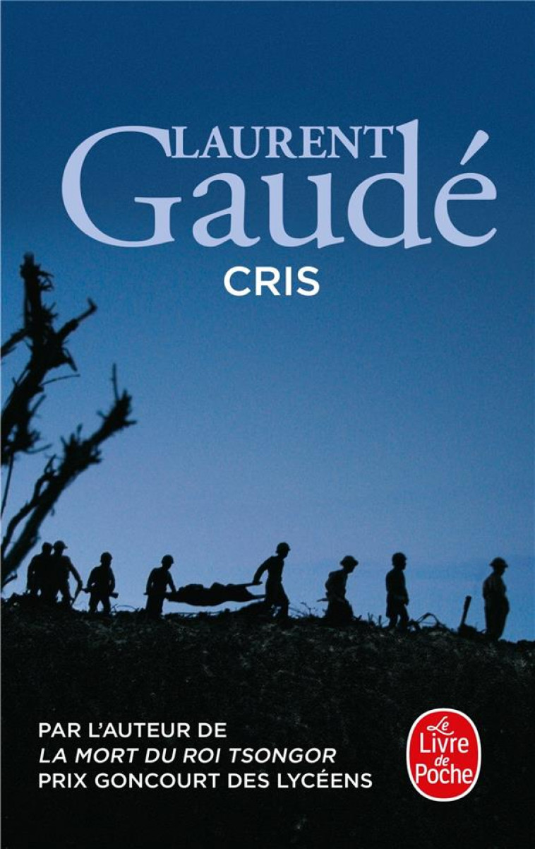 CRIS - GAUDE LAURENT - LGF/Livre de Poche