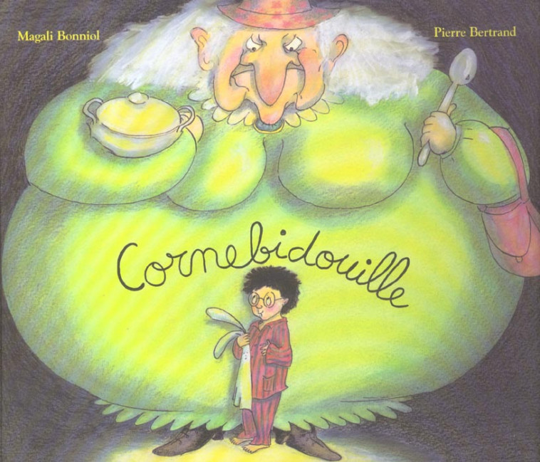 CORNEBIDOUILLE - BONNIOL/BERTRAND - EDL