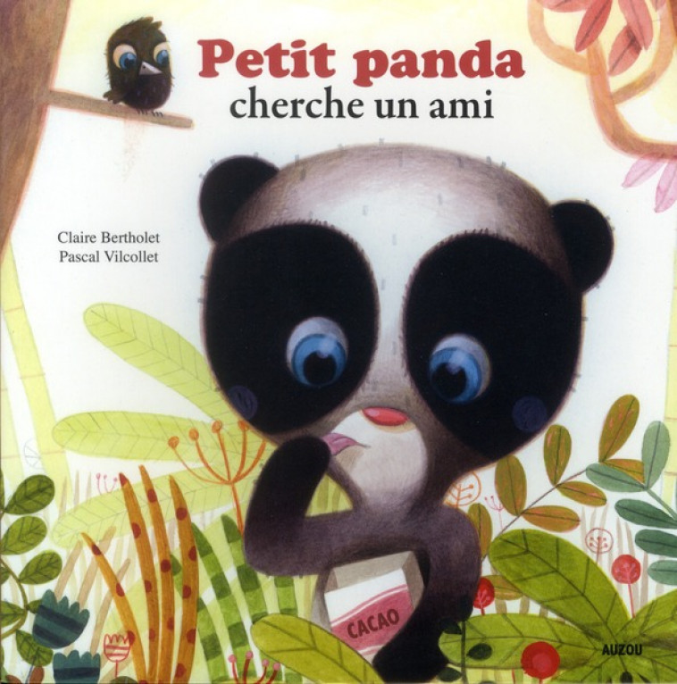 PETIT PANDA CHERCHE UN AMI (COLL. MES PTITS ALBUMS) - BERTHOLET/VILCO - PHILIPPE AUZOU