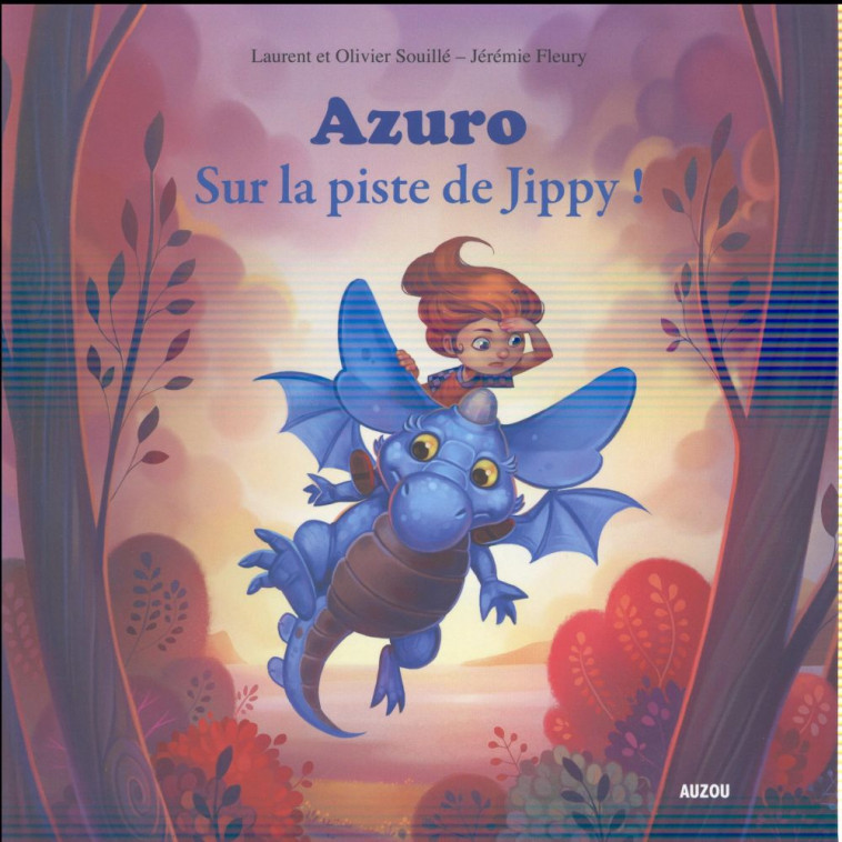 AZURO - TOME 2 SUR LA PISTE DE JIPPY (COLL. MES P'TITS ALBUMS) - SOUILLE/FLEURY - Auzou