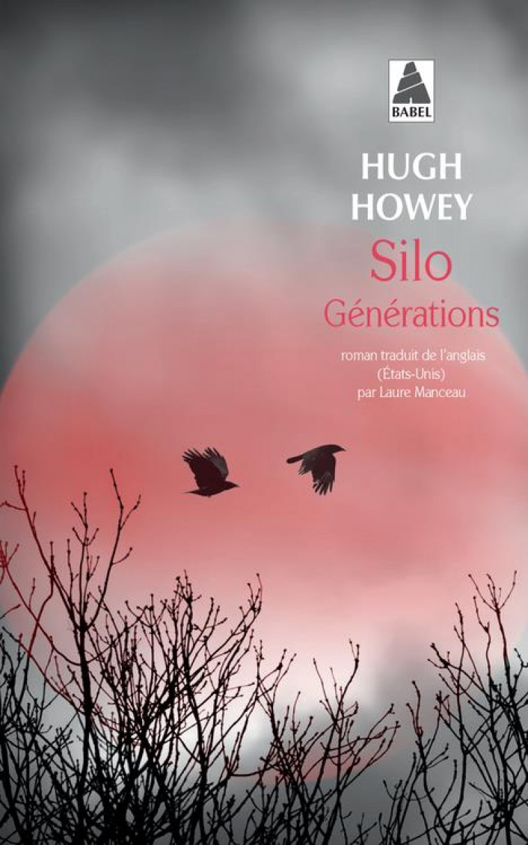 SILO GENERATIONS - HOWEY HUGH - Actes Sud