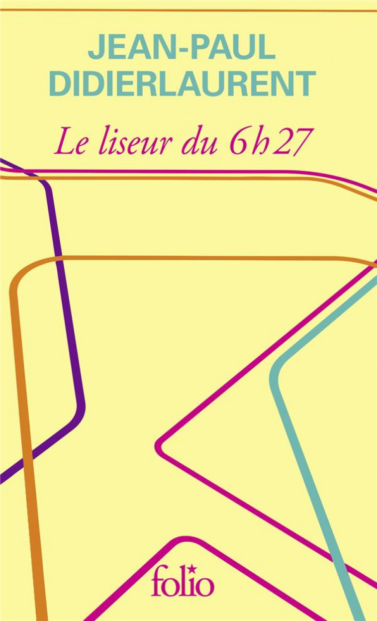 LE LISEUR DU 6H27 - EDITION SPECIALE - DIDIERLAURENT J-P. - GALLIMARD