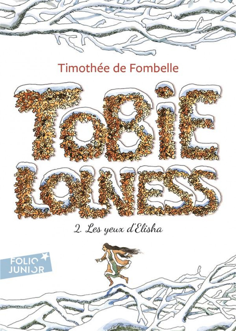 TOBIE LOLNESS - VOL02 - LES YEUX D'ELISHA - FOMBELLE/PLACE - GALLIMARD