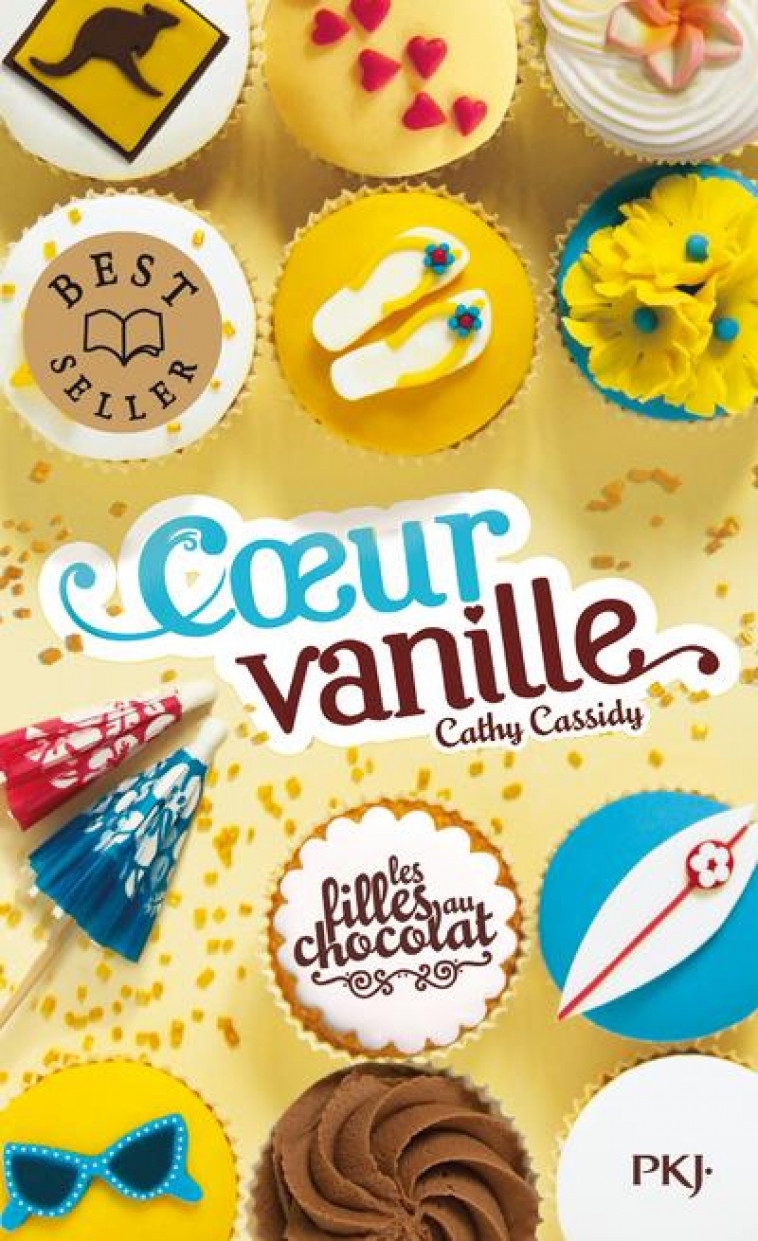 LES FILLES AU CHOCOLAT - TOME 5 COEUR VANILLE - VOL05 - CASSIDY CATHY - Pocket jeunesse