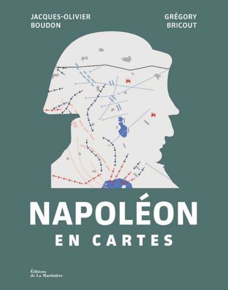 NAPOLEON EN CARTES - BOUDON/BRICOUT - MARTINIERE BL