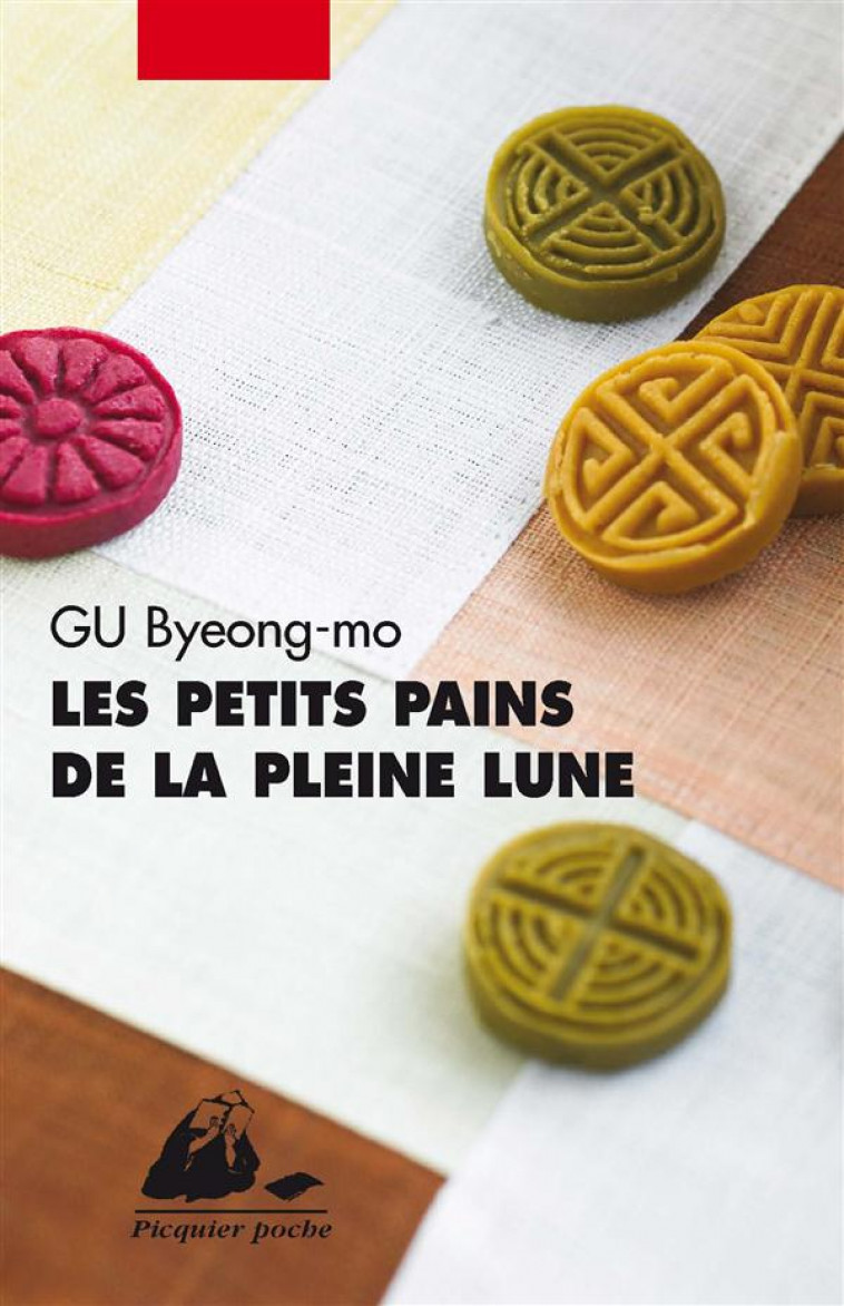 LES PETITS PAINS DE LA PLEINE LUNE - GU BYEONG-MO - P. Picquier