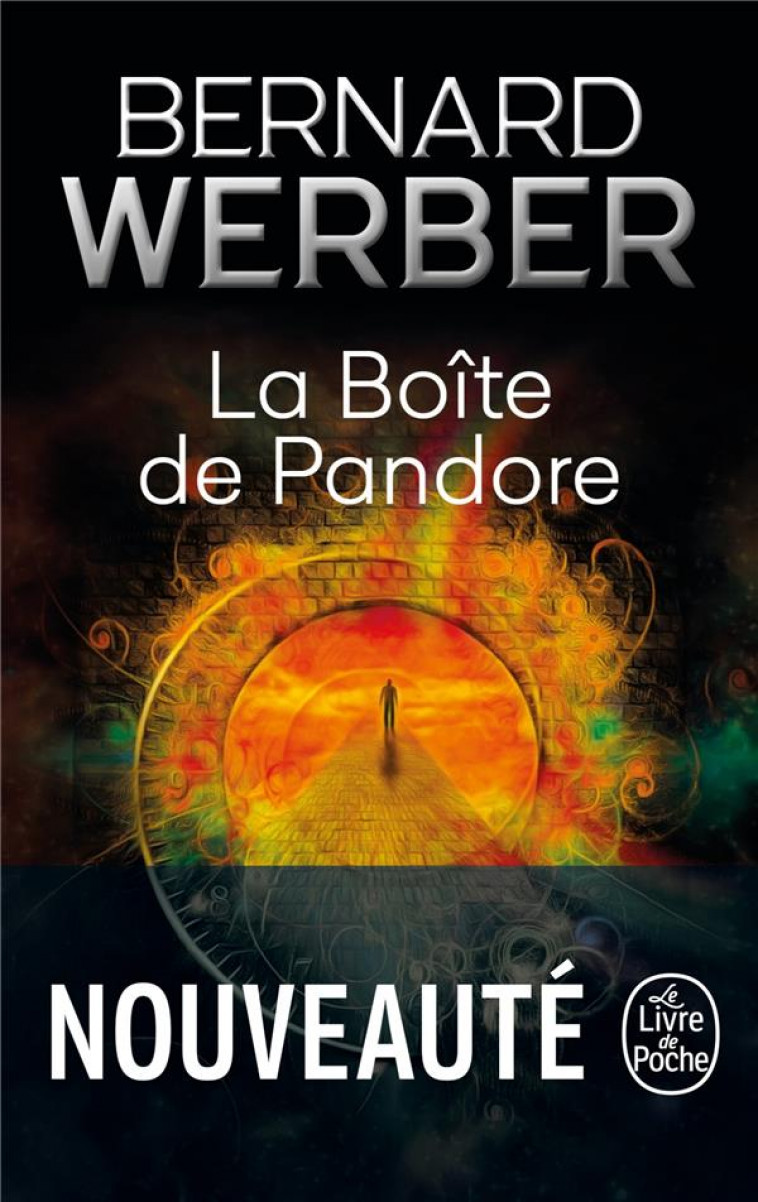 LA BOITE DE PANDORE - WERBER BERNARD - NC