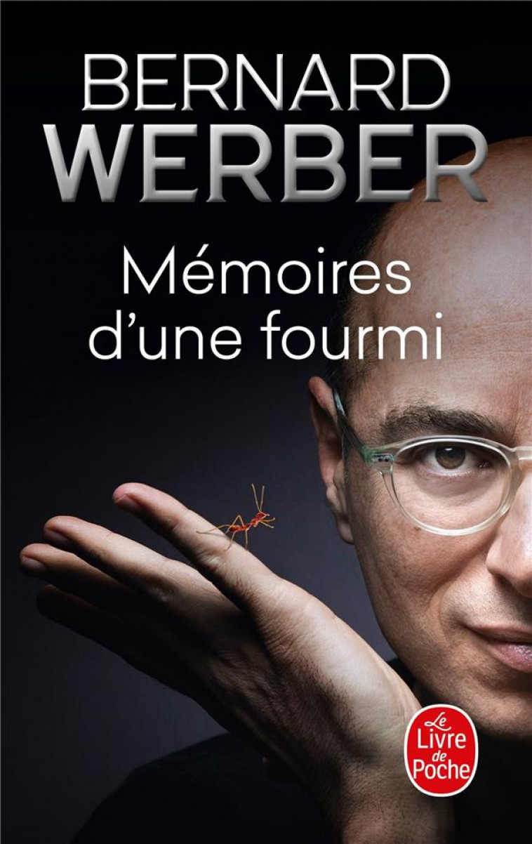 MEMOIRES D'UNE FOURMI - WERBER BERNARD - LGF/Livre de Poche