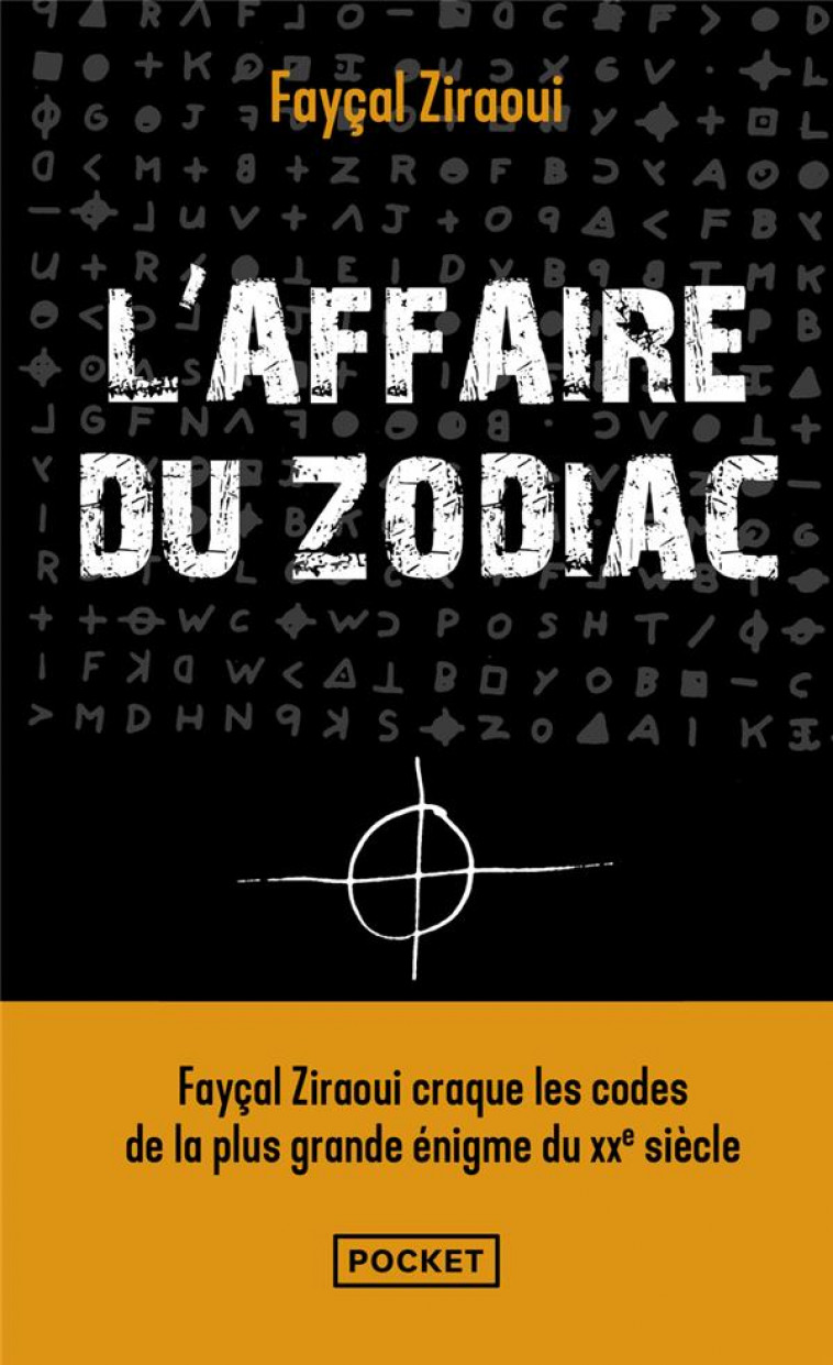 L'AFFAIRE DU ZODIAC - ZIRAOUI FAYCAL - POCKET