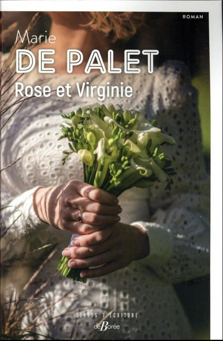 ROSE ET VIRGINIE - DE PALET MARIE - DE BOREE