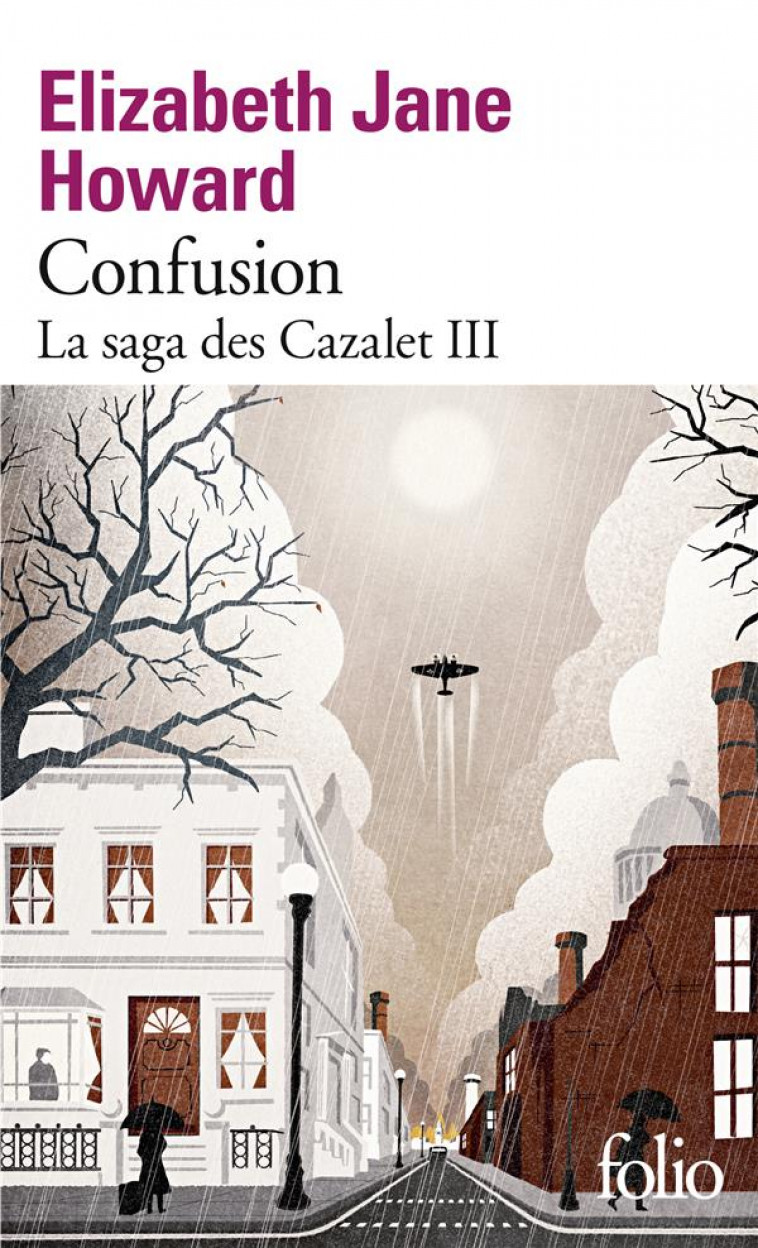 LA SAGA DES CAZALET - III - CONFUSION - LA SAGA DES CAZALET III - HOWARD E J. - GALLIMARD