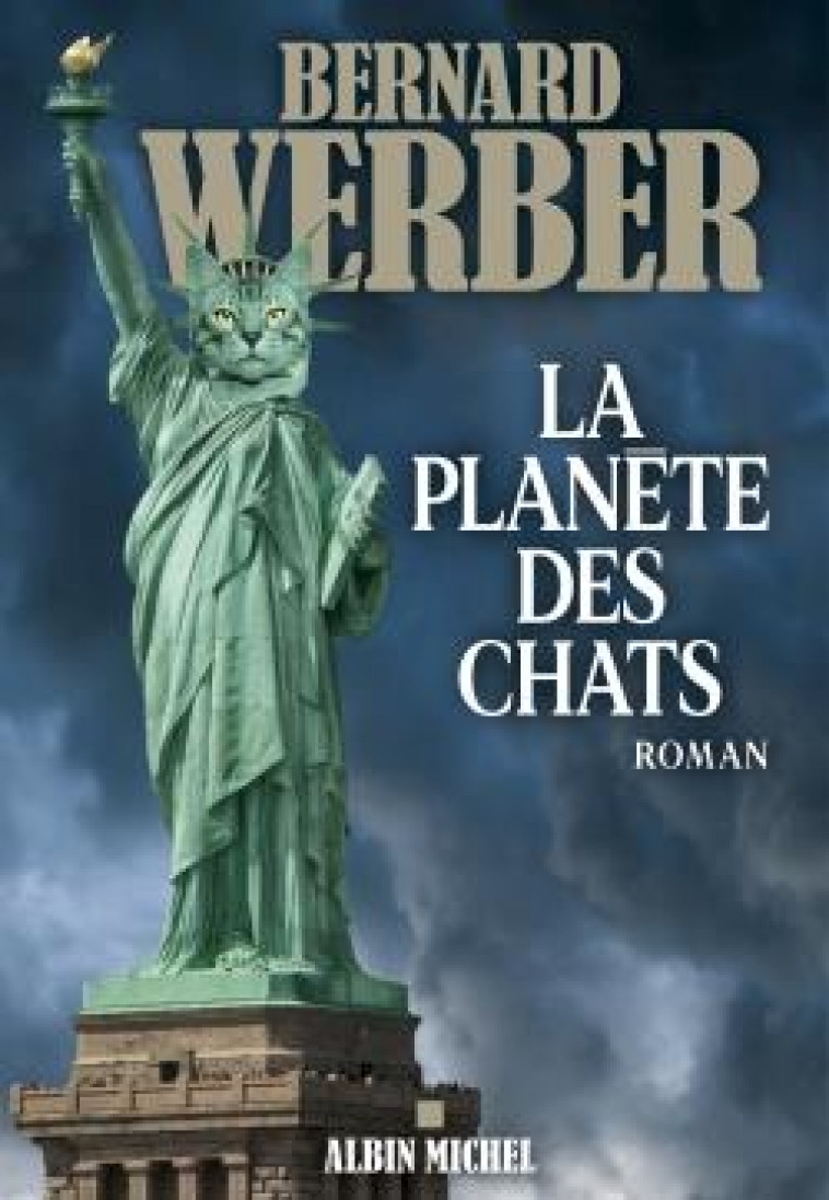 LA PLANETE DES CHATS - WERBER BERNARD - ALBIN MICHEL